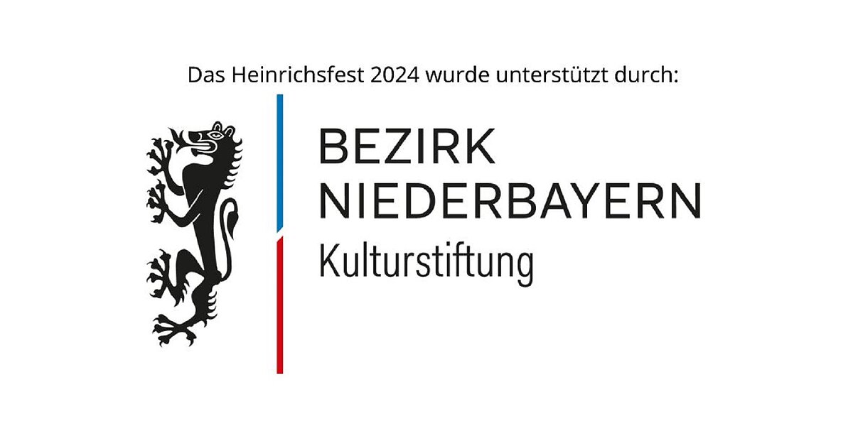 Das Heinrichsfest 2024 wurde unterstützt vom Bezirk Niederbayern