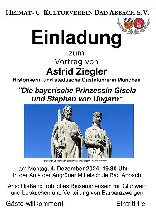 Barbarafeier mit Vortrag "Die bayerische Prinzessin Gisela  und Stephan von Ungarn